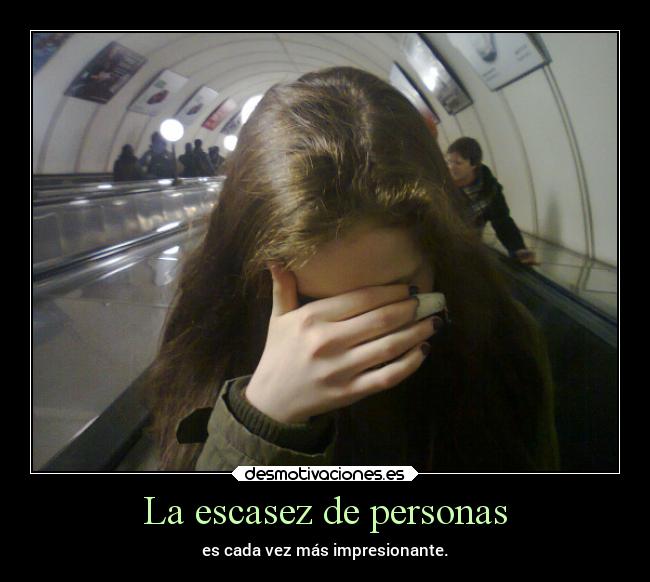 La escasez de personas -