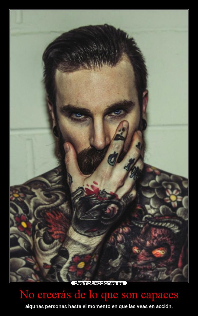 No creerás de lo que son capaces - 