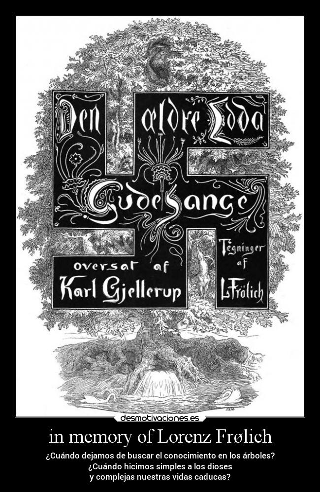 carteles vida naturaleza alma conocimiento arbol yggdrasil mitologia nordica cultura europea raices roots desmotivaciones