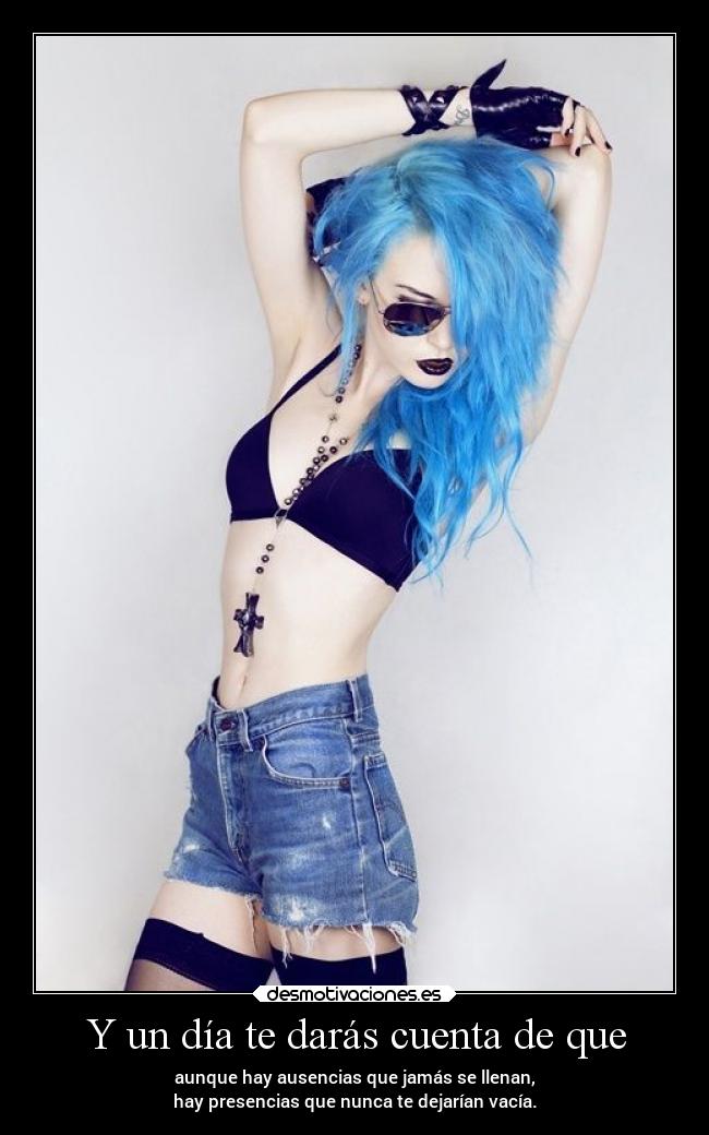 Y un día te darás cuenta de que - 