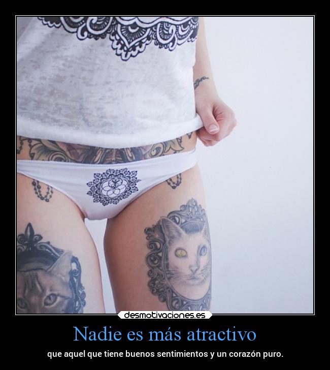 Nadie es más atractivo -