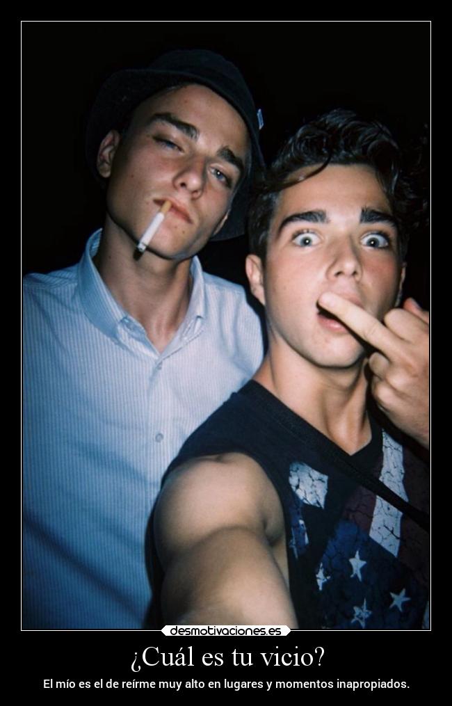 ¿Cuál es tu vicio? -
