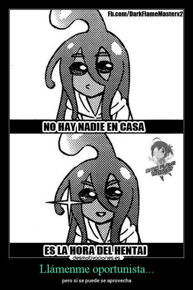 Llámenme oportunista... - pero si se puede se aprovecha