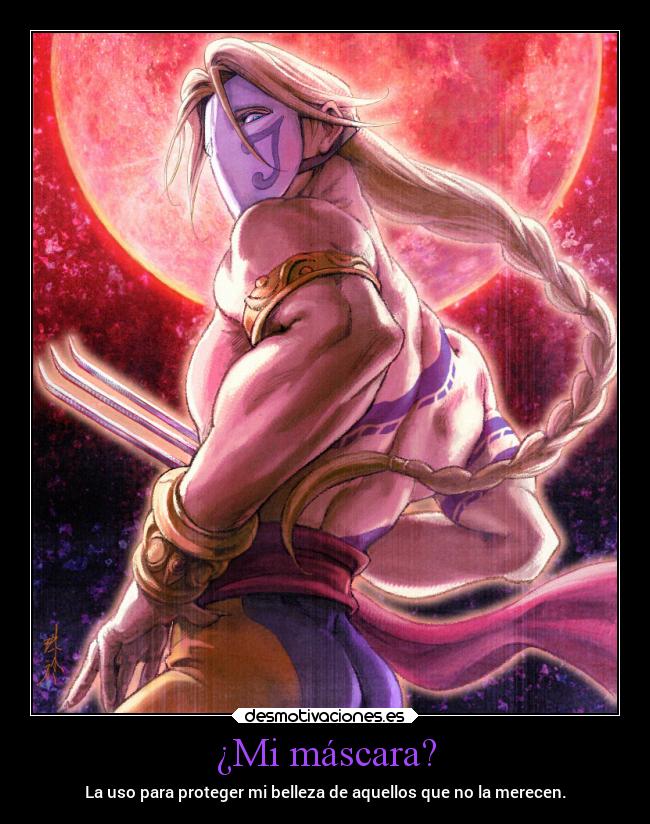 ¿Mi máscara? -