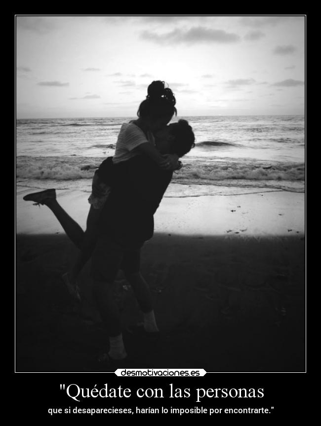 Quédate con las personas - 