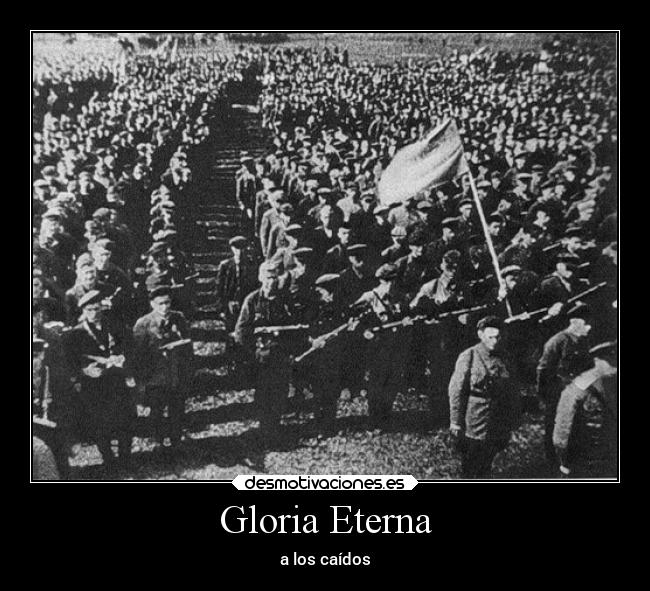 Gloria Eterna - a los caídos