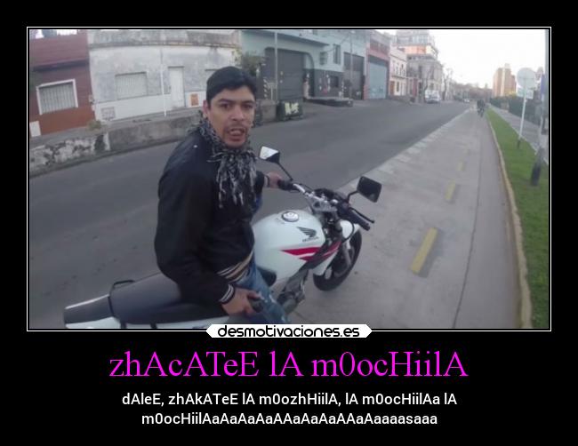 zhAcATeE lA m0ocHiilA -