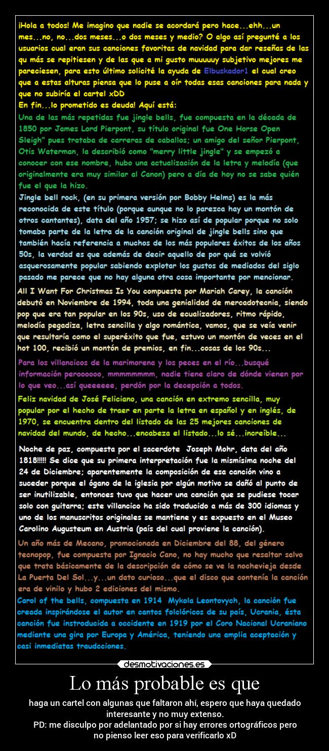 Lo más probable es que -