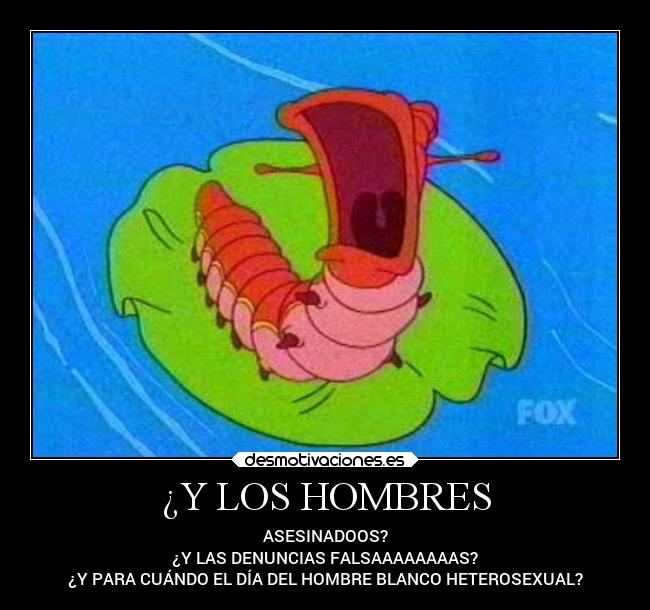 ¿Y LOS HOMBRES - 