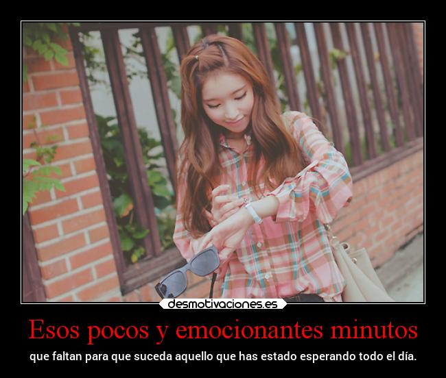 Esos pocos y emocionantes minutos - 