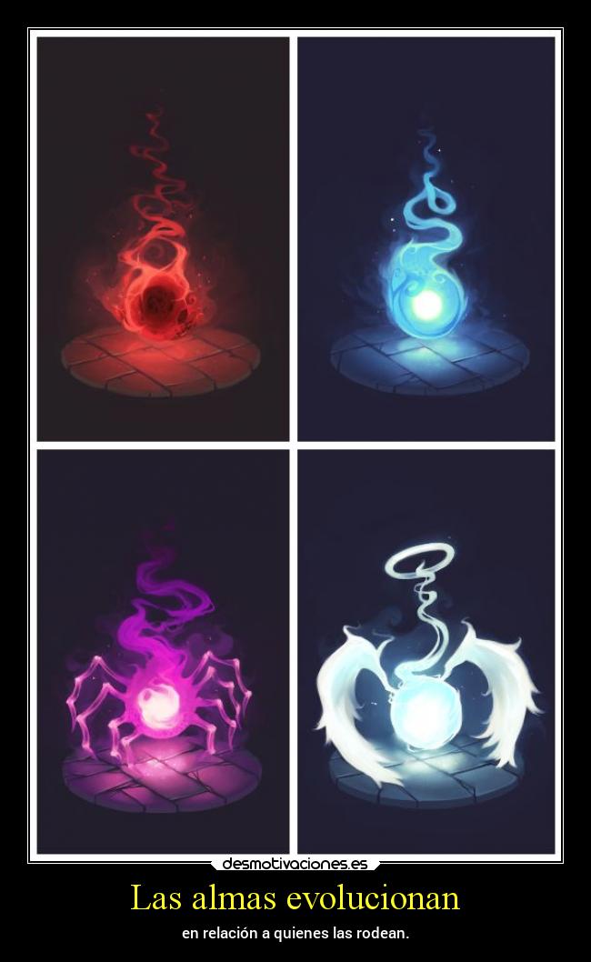 Las almas evolucionan - 