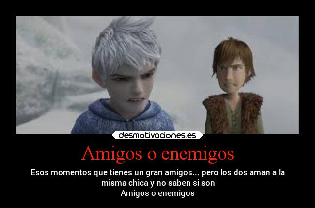 carteles amigos amistad desmotivaciones