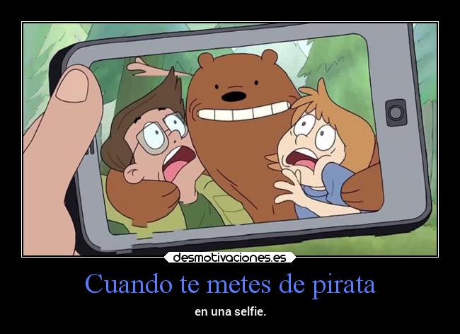 Cuando te metes de pirata - en una selfie.