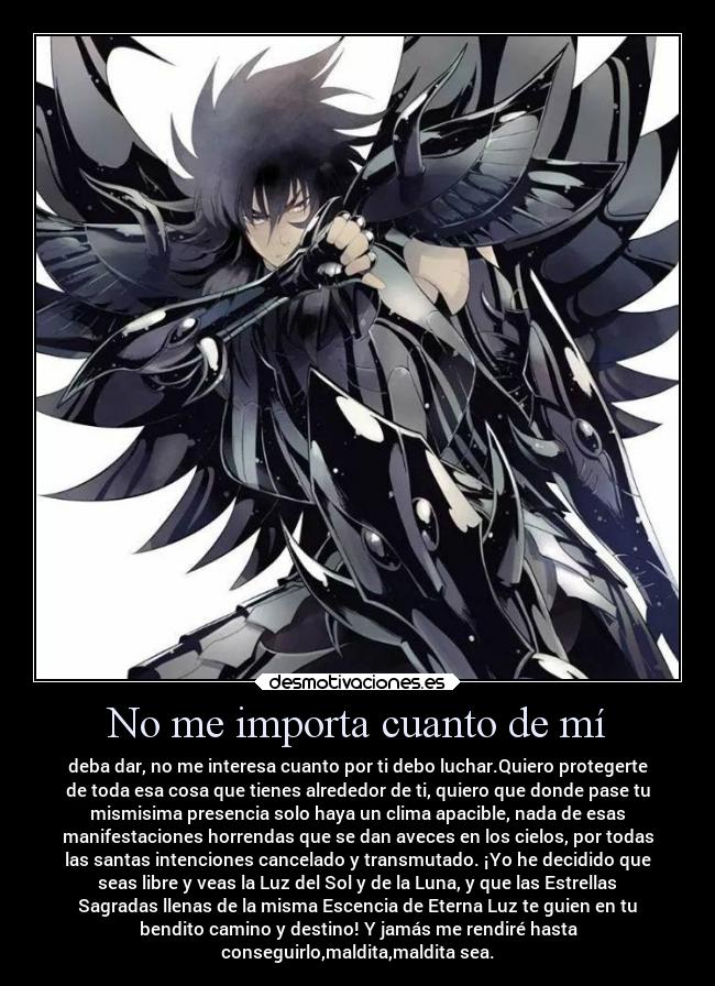 No me importa cuanto de mí -