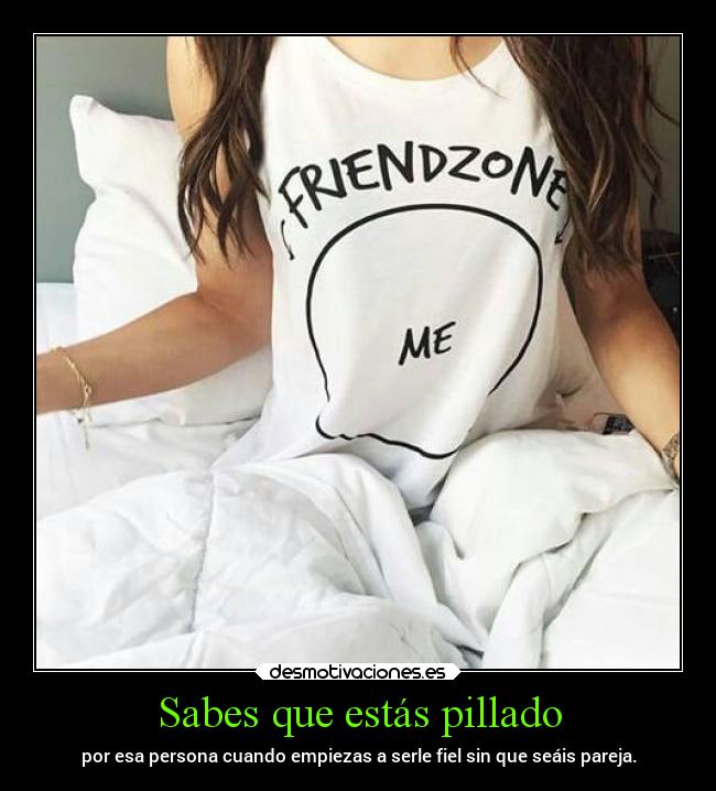 Sabes que estás pillado - 