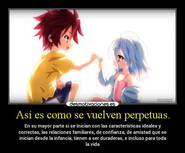 Así es como se vuelven perpetuas. - 