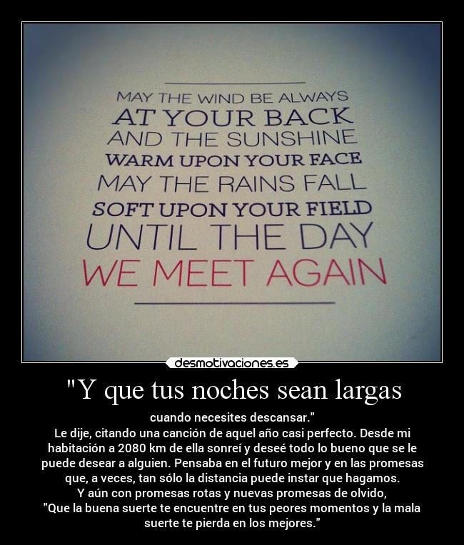 Y que tus noches sean largas - 