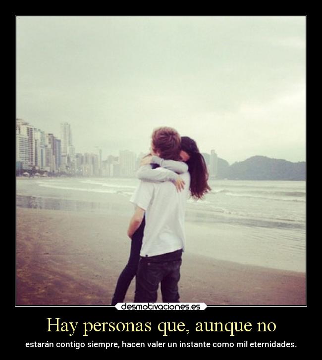 Hay personas que, aunque no -