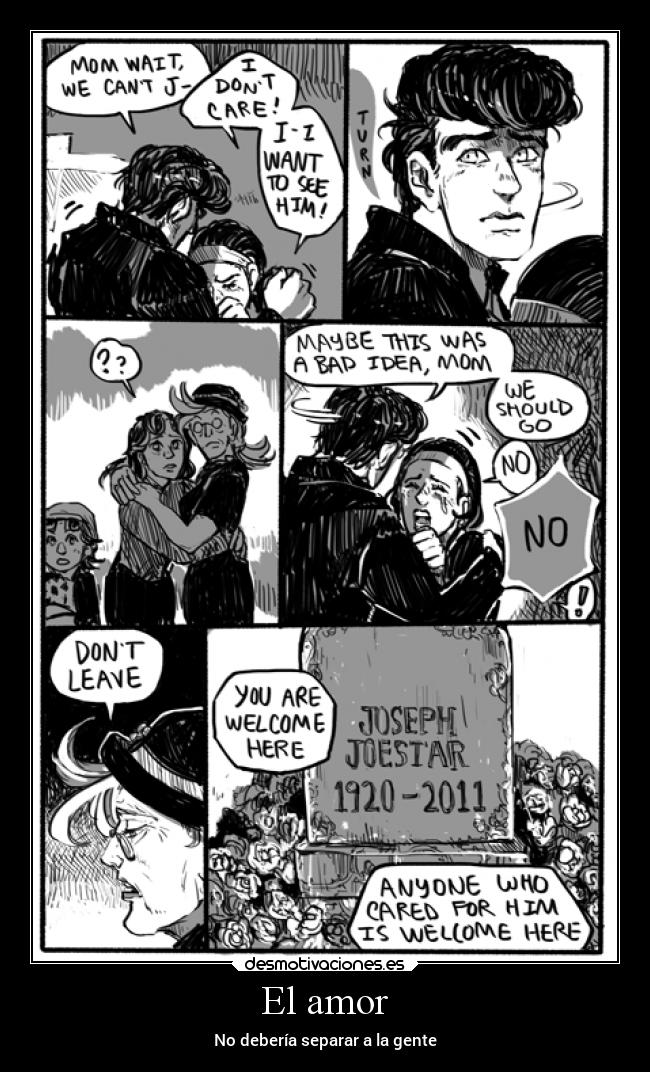 carteles amor anime manga jojosbizarreadventure jojo bizarre adventure joseph joestar josuke higashikata desmotivaciones