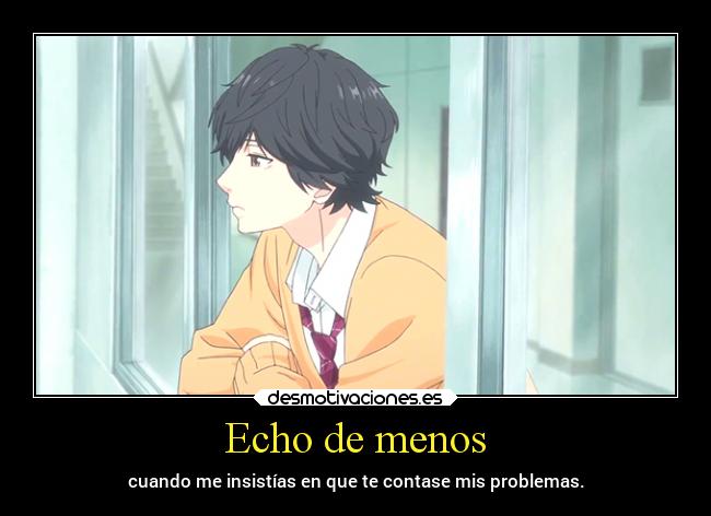 carteles amor anime haru ride desmotivaciones