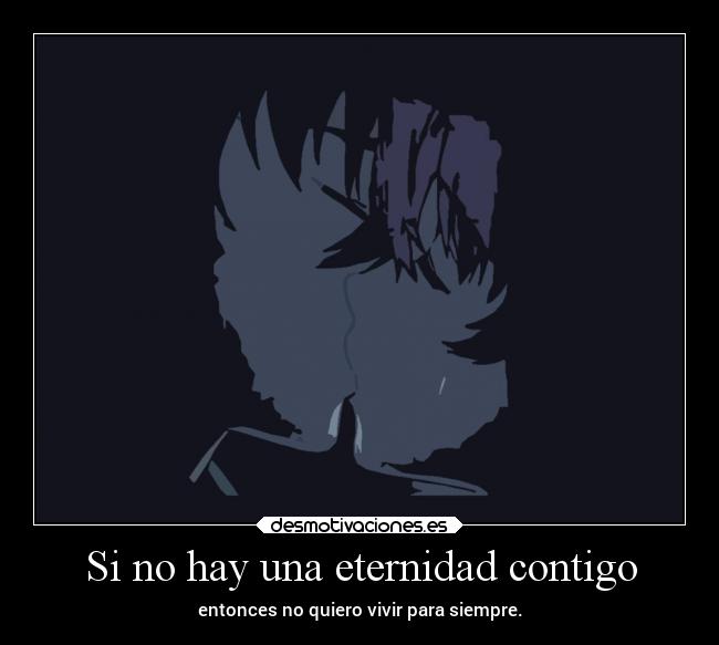 carteles amor dalyami mirainikki eternidadjuntos desmotivaciones