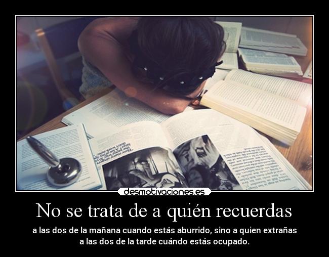 No se trata de a quién recuerdas - 