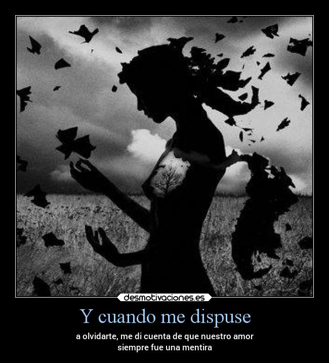 carteles amor olvido desmotivaciones