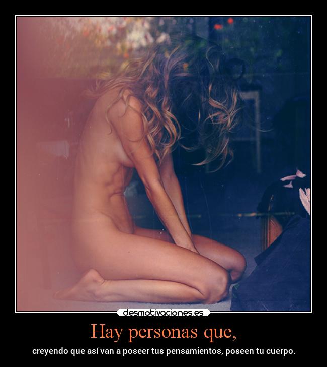 Hay personas que, - 