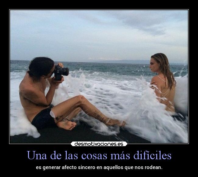 Una de las cosas más difíciles - 