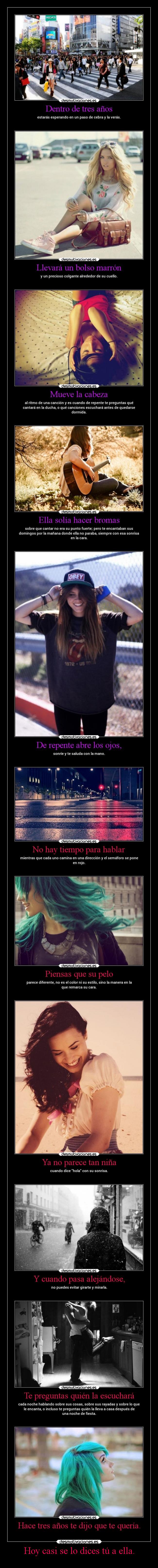 Hoy casi se lo dices tú a ella. -