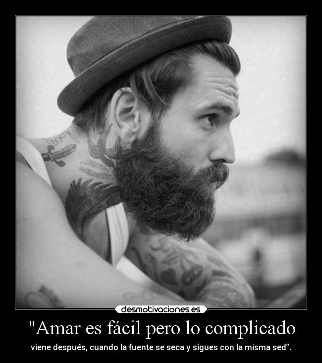 Amar es fácil pero lo complicado -