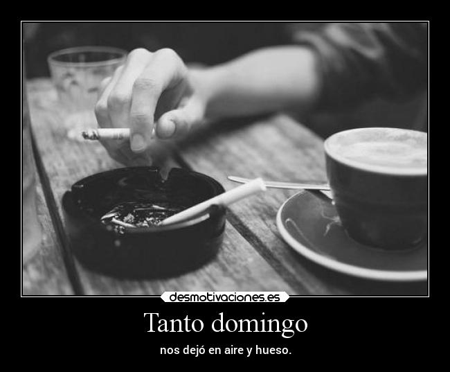 Tanto domingo - 