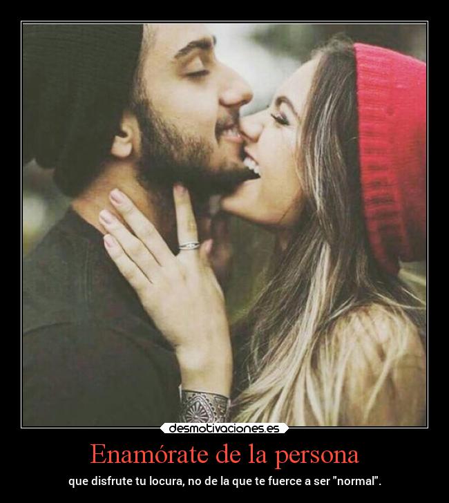 Enamórate de la persona -