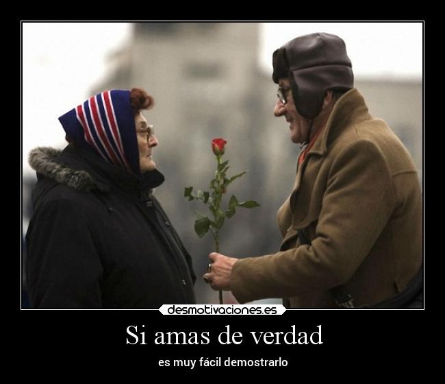 carteles amor verdad facil demostrar desmotivaciones