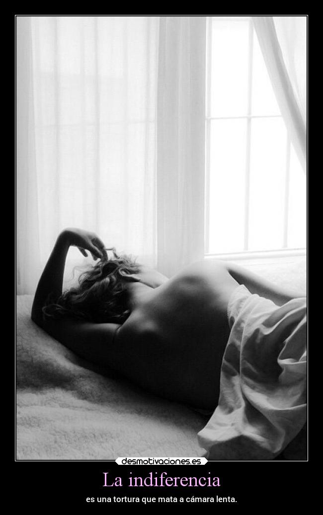 La indiferencia - 