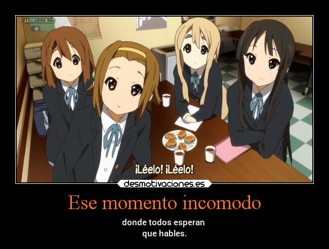 Ese momento incomodo -