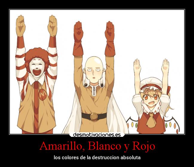 Amarillo, Blanco y Rojo - los colores de la destruccion absoluta