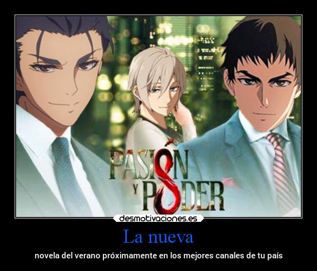 La nueva - novela del verano próximamente en los mejores canales de tu país