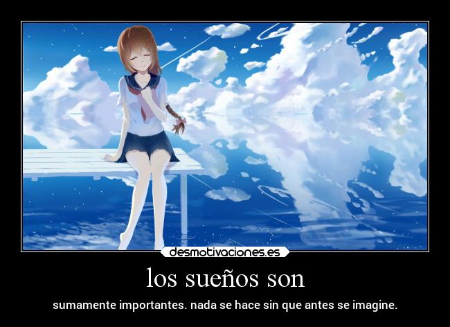 los sueños son - 
