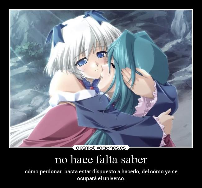 no hace falta saber - 