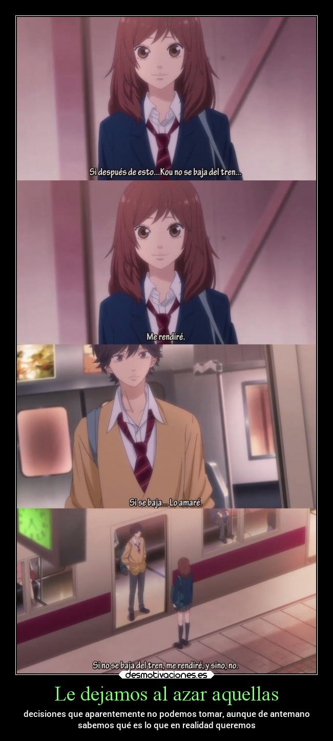 Le dejamos al azar aquellas - decisiones que aparentemente no podemos tomar, aunque de antemano
sabemos qué es lo que en realidad queremos