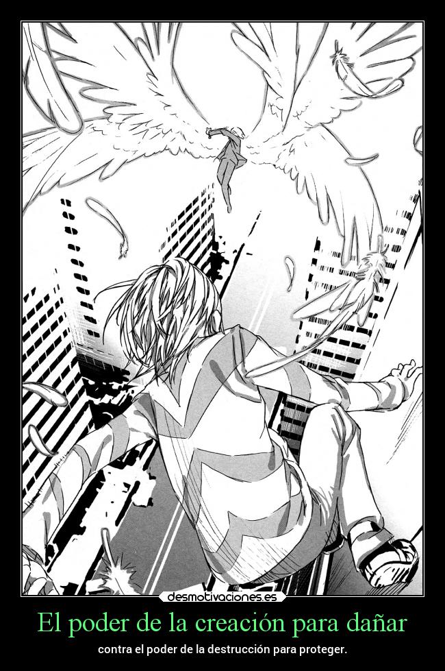 El poder de la creación para dañar -