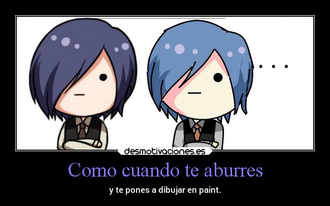 Como cuando te aburres - 