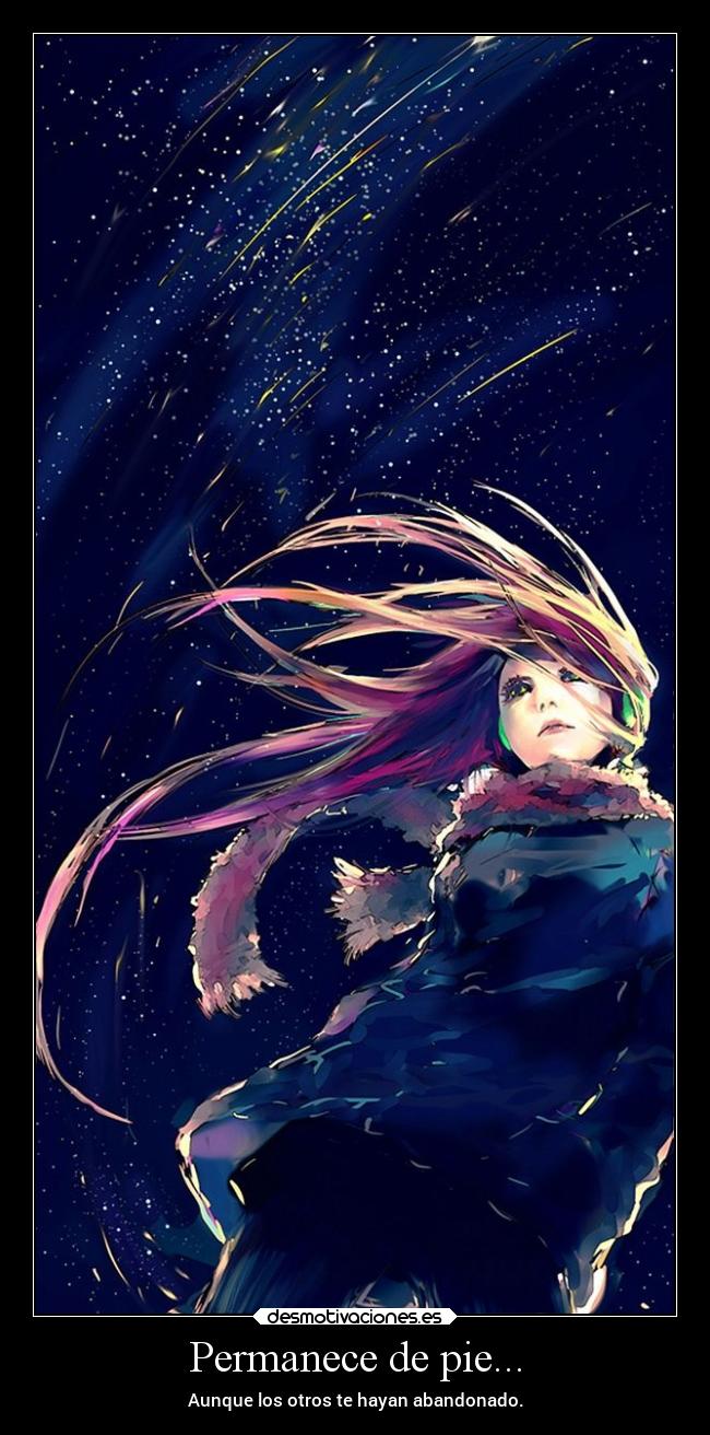 Permanece de pie... -