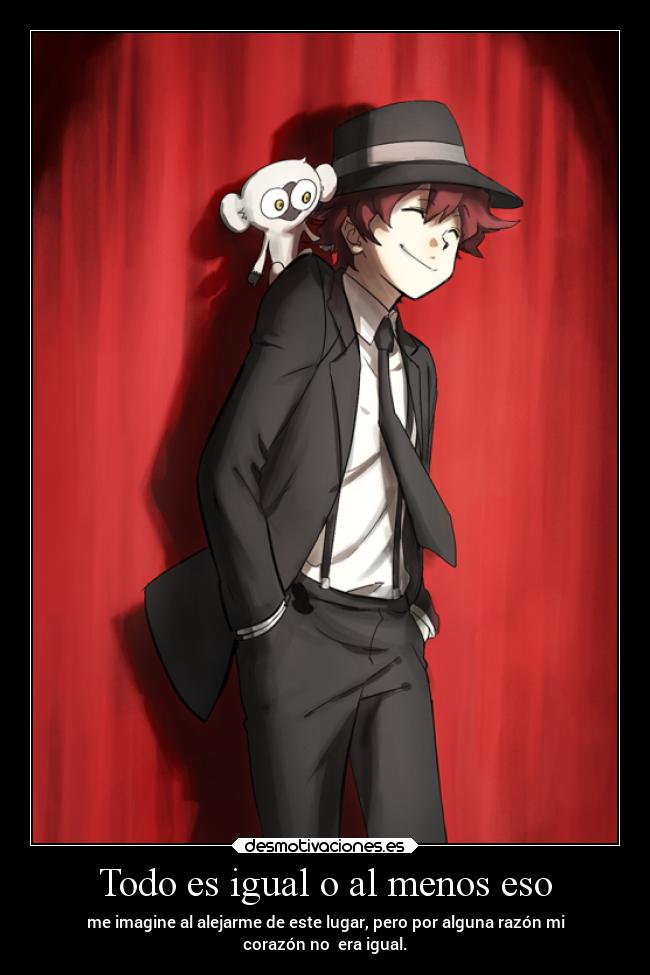 Todo es igual o al menos eso -