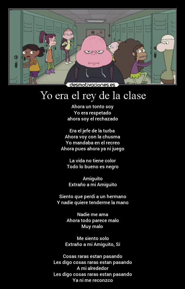 Yo era el rey de la clase - 