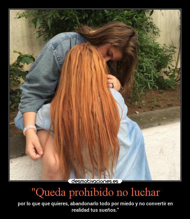 Queda prohibido no luchar - 