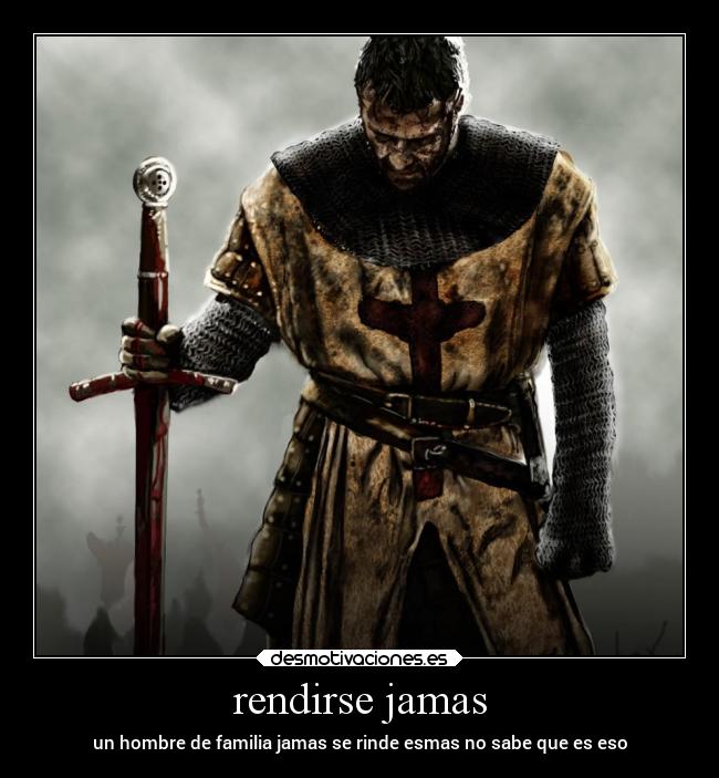 rendirse jamas - 