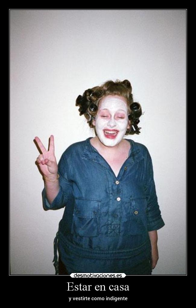 Estar en casa -