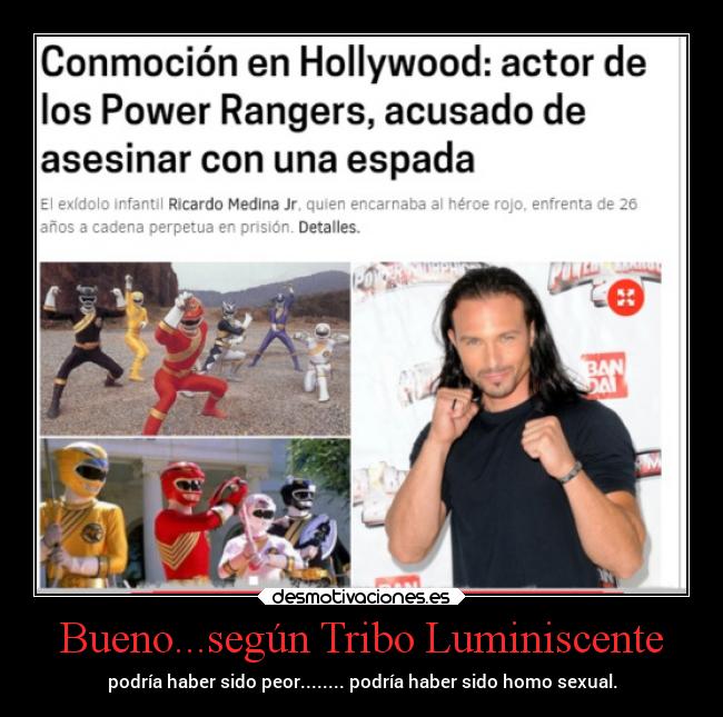 Bueno...según Tribo Luminiscente - 